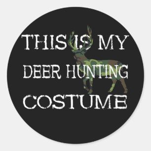 Sticker Rond This Is My Deer Hunting Costume Camo Costute Deer
