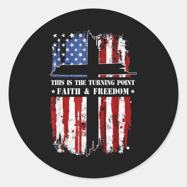 Sticker Rond This Is The Turning Int Patriotic Christian Faith  (Devant)