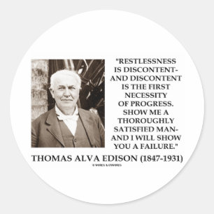 Sticker Rond Thomas Edison Agitation Mécontentement Progrès