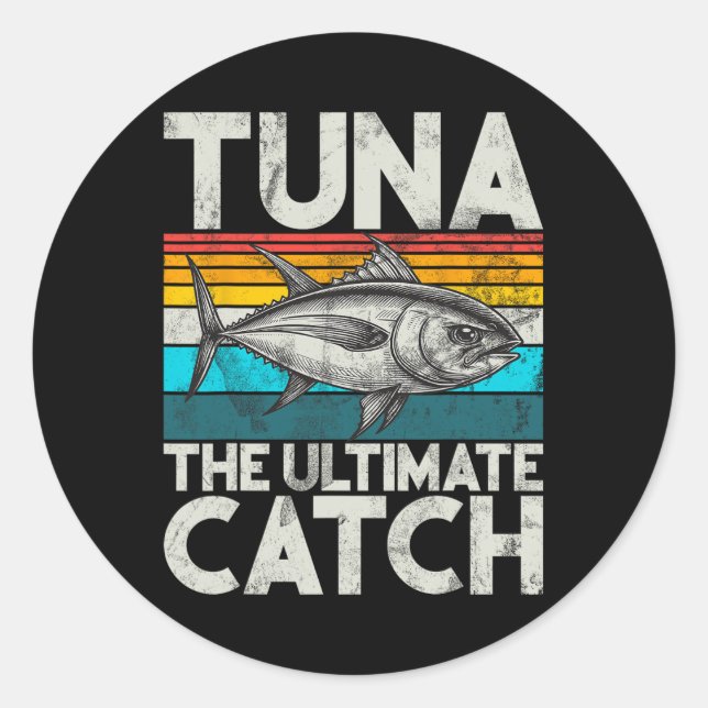 Sticker Rond Thon La Pêche Ultime Pêche au Thon  (Devant)