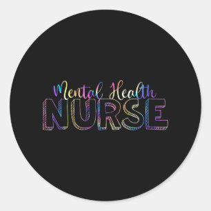 Sticker Rond Tie Dye Infirmière en santé mentale Nurs psychiatr