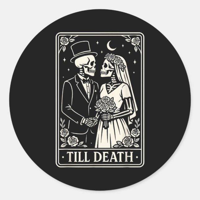 Sticker Rond Till Death Skeleton Love Couples Gothic Wedding Br (Devant)