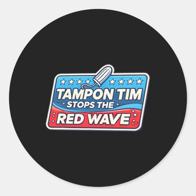 Sticker Rond Tim Walz, gouverneur de Tim, politique amusante (Devant)