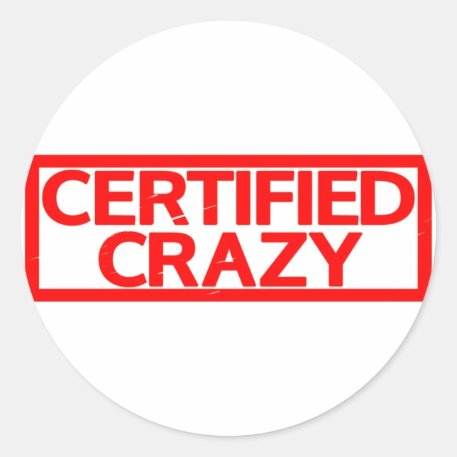 Sticker Rond Timbre Crazy certifié (Devant)