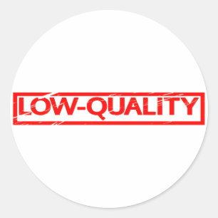 Sticker Rond Timbre de faible qualité
