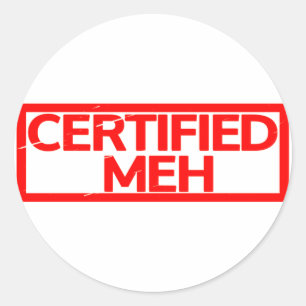 Sticker Rond Timbre Meh Certifié
