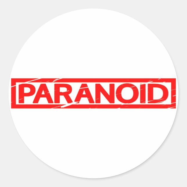 Sticker Rond Timbre paranoïaque (Devant)