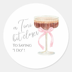 Sticker Rond Tini Bit Closer Enterrement de Vie de Jeune Fille 