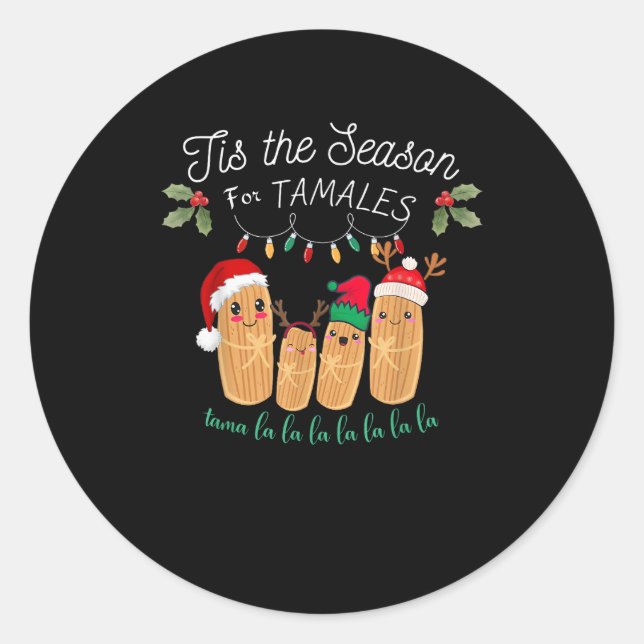 Sticker Rond Tis Season For Tamales Mexican Christmas Modern (Devant)
