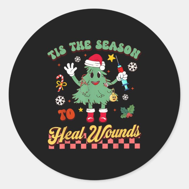 Sticker Rond Tis The Season Heal Wound Care Nurse Christmas Ost (Devant)