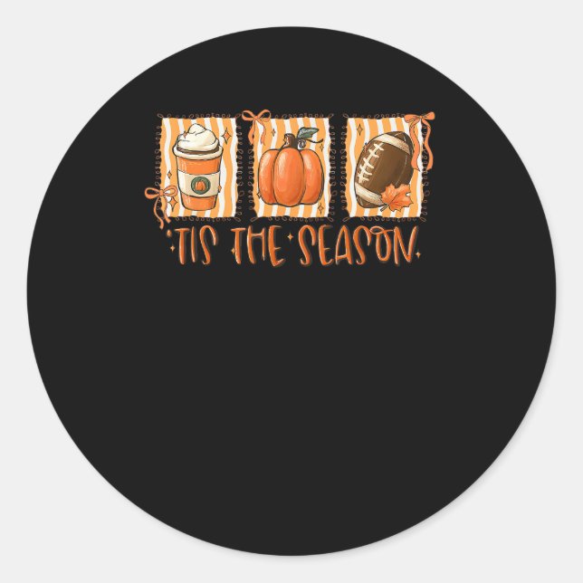 Sticker Rond Tis The Season Pumpkin American Football Thanksgiv (Devant)