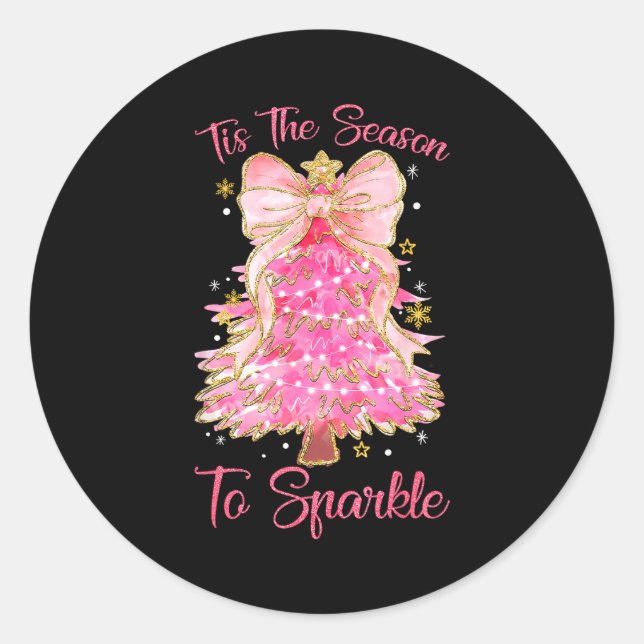 Sticker Rond Tis The Season Sparkle Christmas Tree Xmas Women G (Devant)