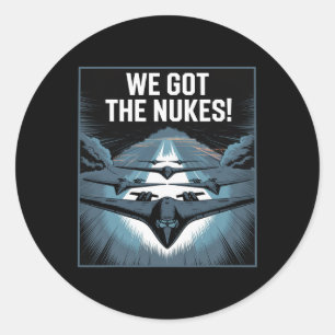 Sticker Rond Titre On A Les Nukes ! frappe aérienne américaine