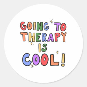 Sticker Rond To Therapy est Cool psychiatrique École de santé m