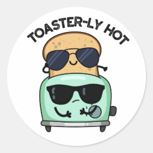 Sticker Rond Toasterly Chaud Blague Toaster Pun 