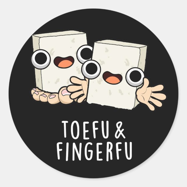Sticker Rond Toefu Fingerfu Drôle Nourriture Tofu Pun Dark BG (Devant)