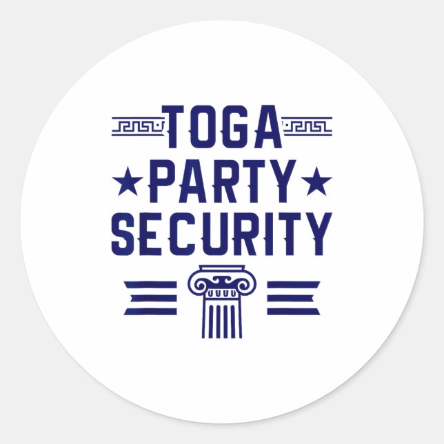 Sticker Rond Toga Party Security - Funny Toga Party Costume  (Devant)