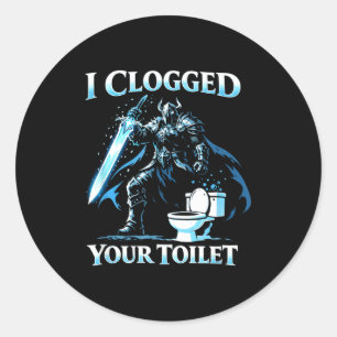 Sticker Rond Toilette bouchée drôle mème alpha loup stupide