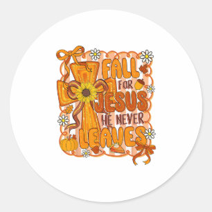 Sticker Rond Tombez amoureux de Jésus, il ne quitte jamais la m