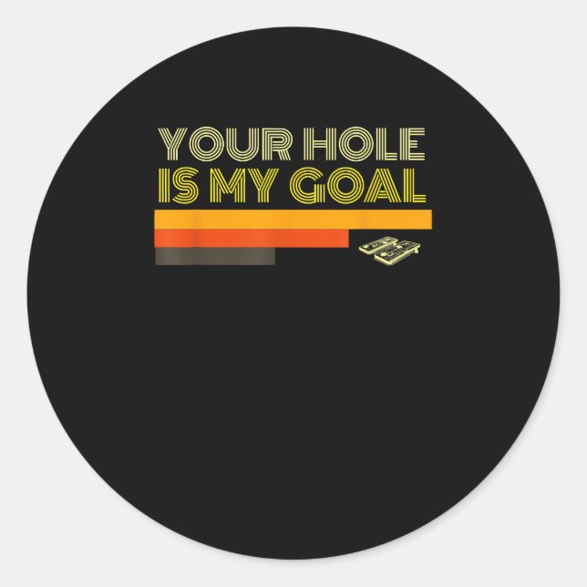 Sticker Rond Ton Trou Est Mon Objectif Noël Cadeau (Devant)