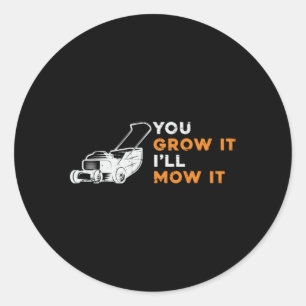 Sticker Rond tondeuse de pelouse tu le culmine je le tondeuse t