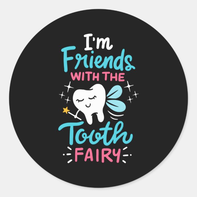 Sticker Rond Tooth Fairy Pediatric Dentist Dental Assistant Hyg (Devant)