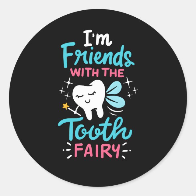 Sticker Rond Tooth Fairy Pediatric Dentist Dental Assistant Hyg (Devant)