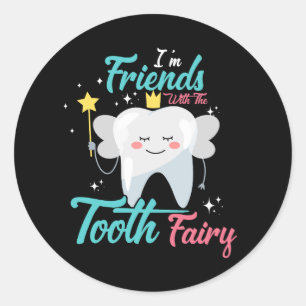 Sticker Rond Tooth Fairy Pediatric Dentist Dental Assistant Hyg