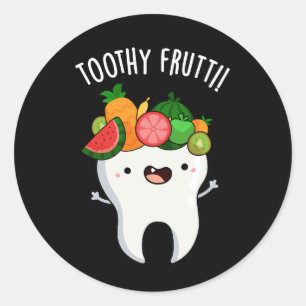 Sticker Rond Toothy Fruity Funny Dental Pun Dark BG