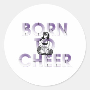 Sticker Rond TOP Born à Cheer