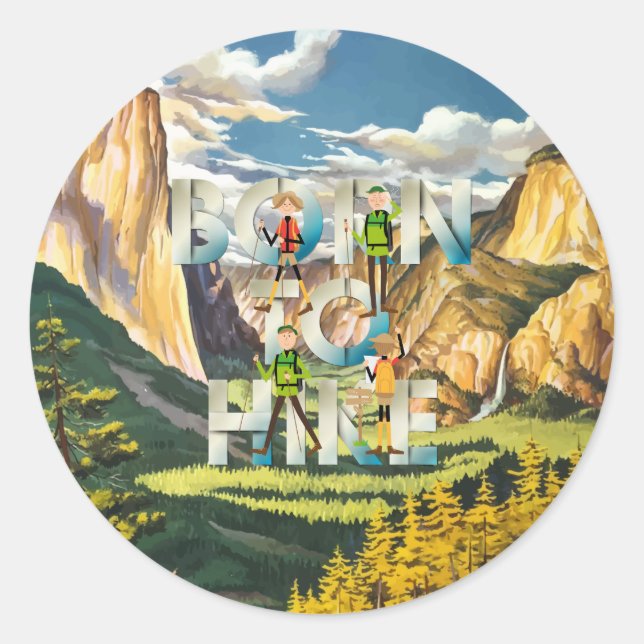 Sticker Rond TOP Born to Hike (Devant)