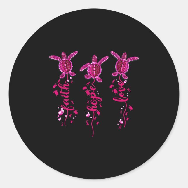 Sticker Rond Tortue Faith Hope Love Pink Ribbon Cancer du sein  (Devant)