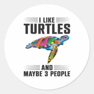 Sticker Rond Tortue marine Tortue terrestre J'aime les tortues