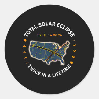 Sticker Rond Total Éclipse Solaire 2024 Deux Fois Dans Une Vie 