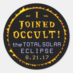 Sticker Rond Total Éclipse Solaire Août 21 2017 Drôle Occulte