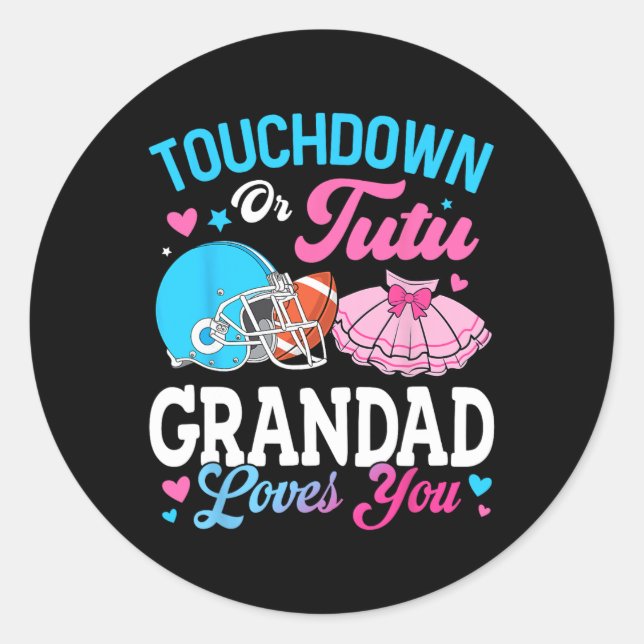 Sticker Rond Touchdown Ou Tutu Papi T'aime Révélation Du Sexe  (Devant)