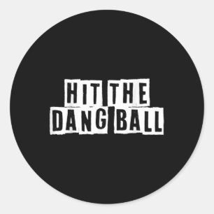Sticker Rond Touchez Le Dang Ball Vintage, Baseball Branché, Dr