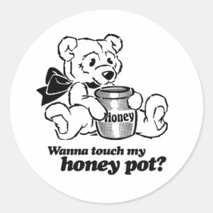 Sticker Rond TOUCHEZ MON POT DE MIEL -.png