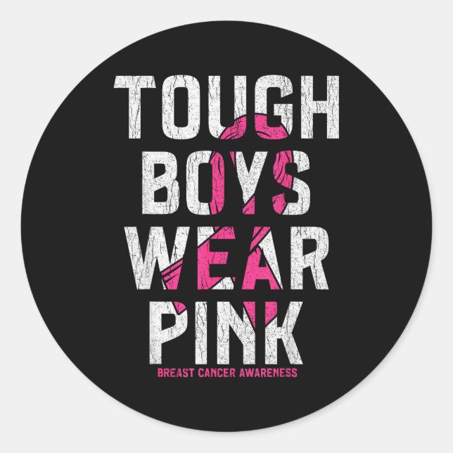 Sticker Rond Tough Boys Wear Nk Breast Cancer Awareness Shirts  (Devant)