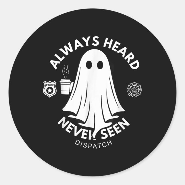 Sticker Rond Toujours entendu Jamais vu Dispatch Special 911 Di (Devant)