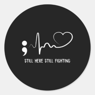 Sticker Rond Toujours Ici Lutter Contre Le Suicide Cardiaque Pr