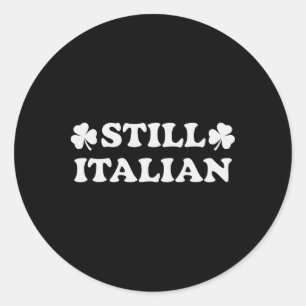 Sticker Rond Toujours italien avec le trèfle Saint-Patrick _1