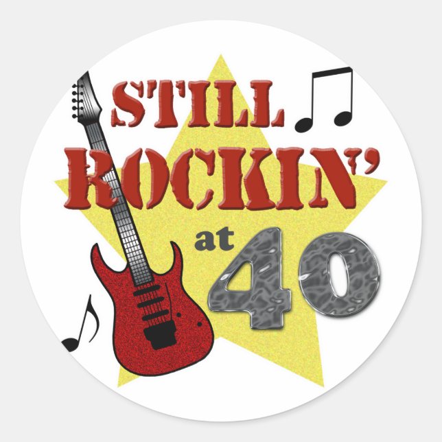 Sticker Rond Toujours Rockin' à 40 ans (Devant)