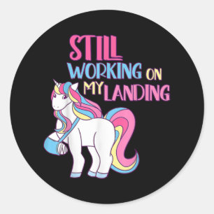 Sticker Rond Toujours Travailler Sur Mon Atterrissage Blessure 