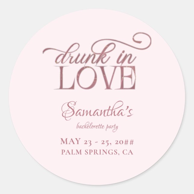 Sticker Rond Tour Champagne Amoureusement Ivre Rose Enterrement (Devant)