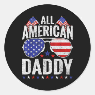 Sticker Rond Tous American Daddy Sungles Famille Patriotique 4e