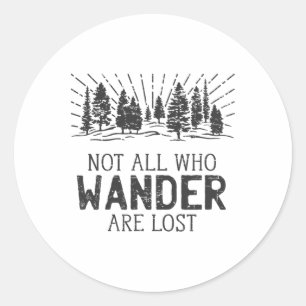 Sticker Rond Tous ceux qui errent ne sont pas perdus Camping Ra