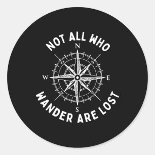 Sticker Rond Tous ceux qui errent ne sont pas perdus Randonnée