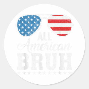 Sticker Rond Tous les Américains Bruh Matching Famille Patrioti