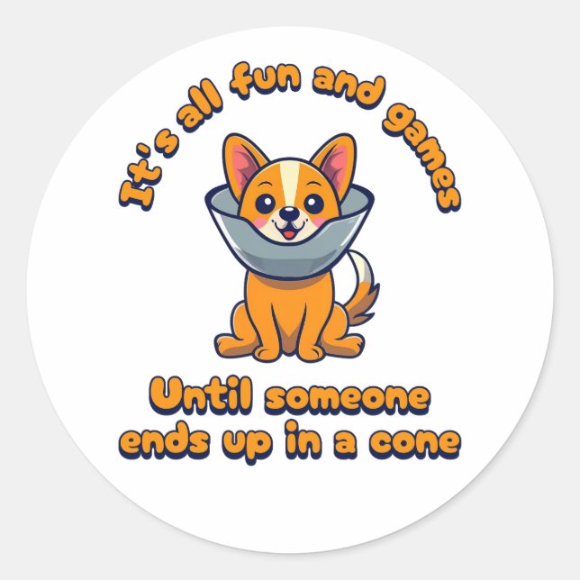 Sticker Rond Tous Les Amusement Et Jeux Jusqu'À Ce Que Quelqu'U (Devant)